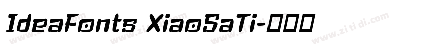 IdeaFonts XiaoSaTi字体转换